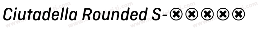 Ciutadella Rounded S字体转换